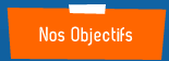 Nos Objectifs